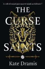 The curse of saints - Kate Dramis