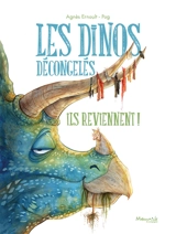 Les dinos décongelés. Ils reviennent ! - Pog