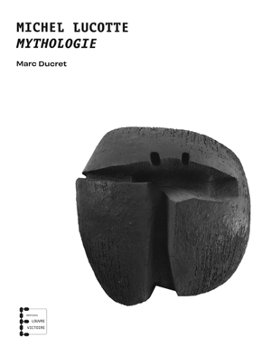 Michel Lucotte : mythologie - Marc Ducret