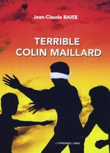 Terrible colin-maillard - Jean-Claude Baise
