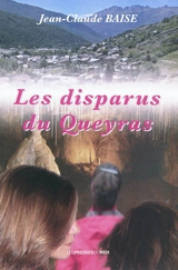 Les disparus du Queyras - Jean-Claude Baise
