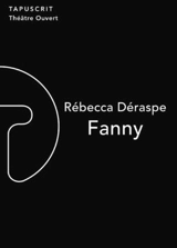 Fanny - Rébecca Déraspe
