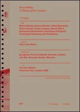 Reversibility, a theater of de-creation