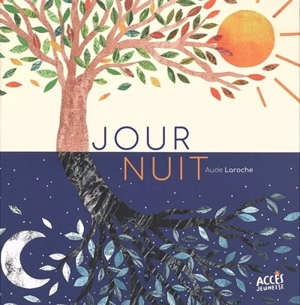 Jour nuit - Aude Laroche