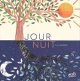 Jour nuit - Aude Laroche