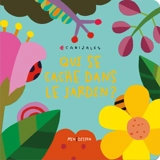 Qui se cache dans le jardin ? - Canizales