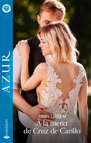 A la merci de Cruz de Carillo - Abby Green