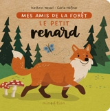 Le petit renard - Kathrin Wessel