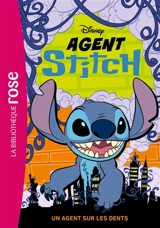 Agent Stitch. Vol. 2. Un agent sur les dents - Steve Behling