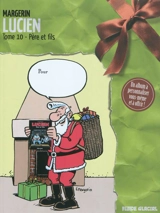 Lucien. Vol. 10. Père et fils - Frank Margerin
