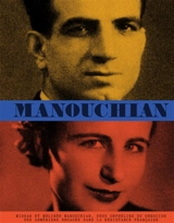 Manouchian : Missak et Mélinée Manouchian, deux orphelins du génocide des Arméniens engagés dans la Résistance française - Astrig Atamian