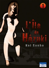 L'île de Hôzuki. Vol. 1 - Kei Sanbe