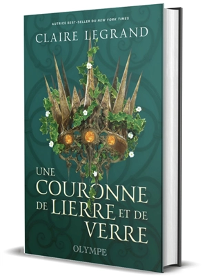 Middlemist. Vol. 1. Une couronne de lierre et de verre - Claire Legrand