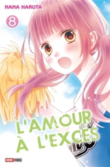 L'amour à l'excès. Vol. 8 - Nana Haruta