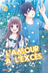 L'amour à l'excès. Vol. 2 - Nana Haruta