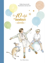 Les 10 clefs du bonheur - Odile Haumonté