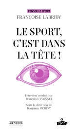 Le sport, c'est dans la tête ! - Françoise Labridy