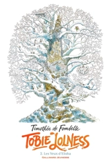 Tobie Lolness. Vol. 2. Les yeux d'Elisha - Timothée de Fombelle