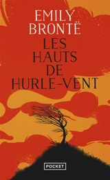 Les hauts de Hurle-Vent - Emily Brontë