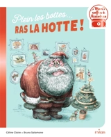 Plein les bottes... ras la hotte ! - Céline Claire