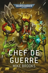Chef de guerre - Mike Brooks