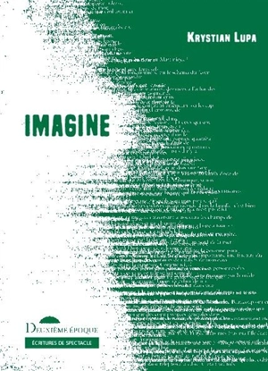 Imagine - Krystian Lupa