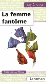 La femme fantôme - Kay Adshead
