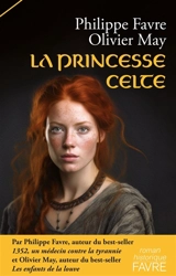 La princesse celte - Philippe Favre
