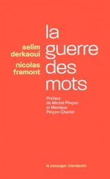 La guerre des mots - Selim Derkaoui