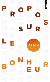 Propos sur le bonheur - Alain