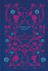 Les quatre soeurs March - Louisa May Alcott