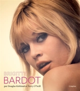 Brigitte Bardot - Douglas Kirkland