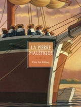La pierre maléfique - Chris Van Allsburg