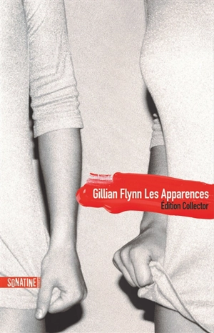Les apparences - Gillian Flynn