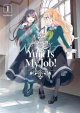 Yuri is my job!. Vol. 1 - Miman