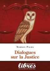 Dialogues sur la justice - Norman Palma