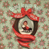 Quand le Père Noël était petit - Linda Bailey