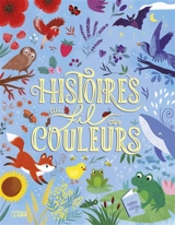 Histoires au fil des couleurs - Nadine Debertolis