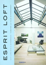 Esprit loft : habiter la ville différemment - Cédric Resche