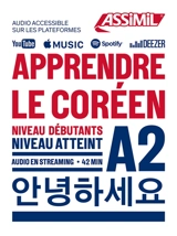 Apprendre le coréen : niveau débutants, niveau atteint A2 - Inseon Kim-Juquel