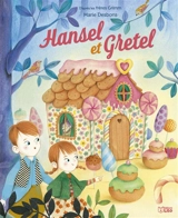 Hansel et Gretel - Anne Royer