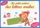 Ma petite ardoise des lettres arabes - Muhammad al- Quasimi