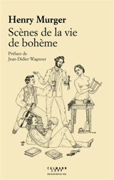 Scènes de la vie de bohème - Henry Murger