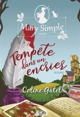 Mary Simple enquête. Vol. 1. Tempête dans un encrier - Coline Gatel