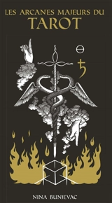 Les arcanes majeurs du tarot - Nina Bunjevac