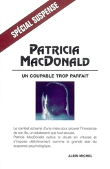 Un coupable trop parfait - Patricia J. MacDonald