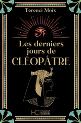 Les derniers jours de Cléopâtre - Terenci Moix