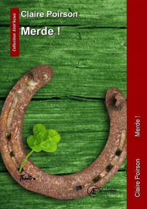 Merde ! - Claire Poirson