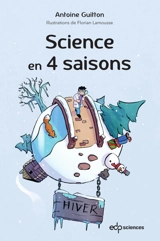 Science en 4 saisons : hiver - Antoine Guitton