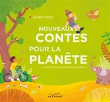 Nouveaux contes pour la planète - Aude Hage